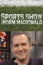 Watch Sports Show with Norm Macdonald Vumoo